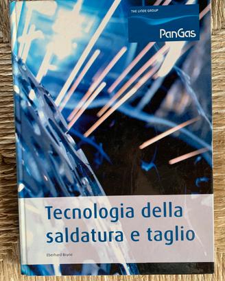 Libro tecnologia della saldatura e taglio