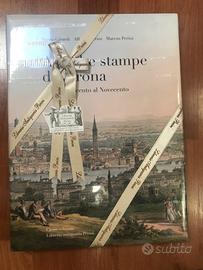 Antiche stampe di Verona dal Quattrocento al Nov