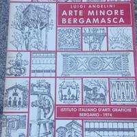 Arte Minore Bergamasca 