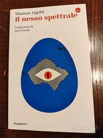 "il nesso spettrale"  di Thomas Ligotti 