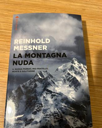 Libro Messner, La montagna nuda