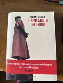 GIAIME ALONGE IL SENTIMENTO DEL FERRO