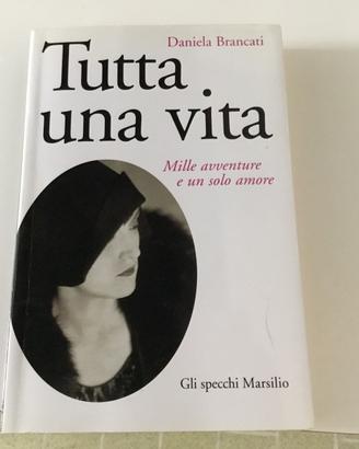 Tutta una vita