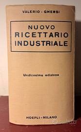 Nuovo Ricettario Industriale di Valerio-Ghersi