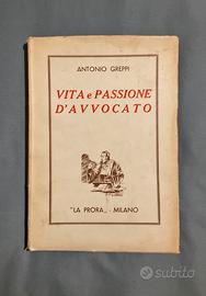 Libro Vita e Passione D’Avvocato,1945,RARO,vintage