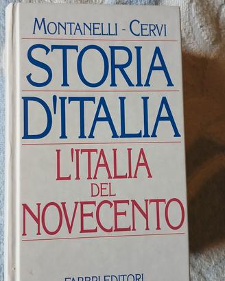 L' Italia del novecento. Montanelli Cervi