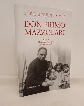 L'ecumenismo di Don Primo Mazzolari 
