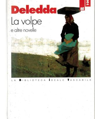 La  volpe e altre novelle - Grazia Deledda