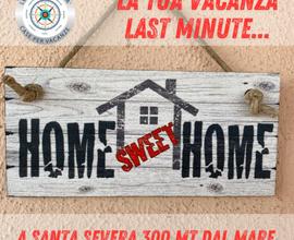 Last Minute Sweet Home S Severa dal 25 agosto