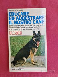educare ed addestrare il nostro cane 1978