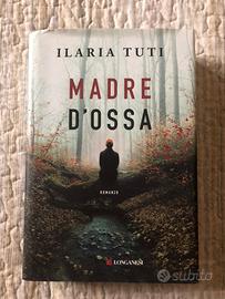 Madre d’ossa ilaria tuti