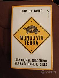 Mondo via terra di Eddy Cattaneo