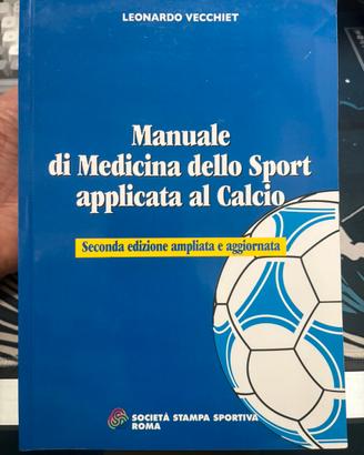 Manuale di Medicina dello Sport appl. al Calcio