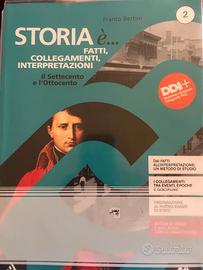 Storia è... 2 fatti, collegamenti, interpretazioni