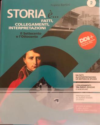Storia è... 2 fatti, collegamenti, interpretazioni