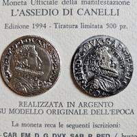 MONETE IN ARGENTO COMMEMORAZIONE ASSEDIO DI CANELL