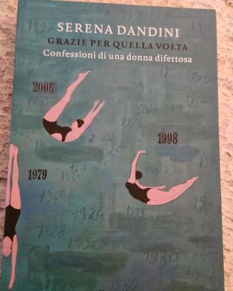 Grazie per quella volta, Serena Dandini