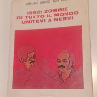 1992 zombie di tutto il mondo unitevi a Nervi