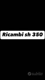 Ricambi Honda SH 350 - 2022