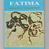 Fatima Messaggio e consacrazione-Libro Alonso Ribe