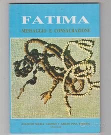 Fatima Messaggio e consacrazione-Libro Alonso Ribe