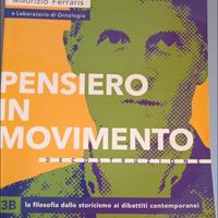 PENSIERO IN MOVIMENTO 3B - MAURIZIO FERRARIS