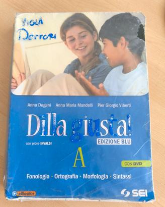Libro Grammatica Italiana -Dilla Giusta (edizione
