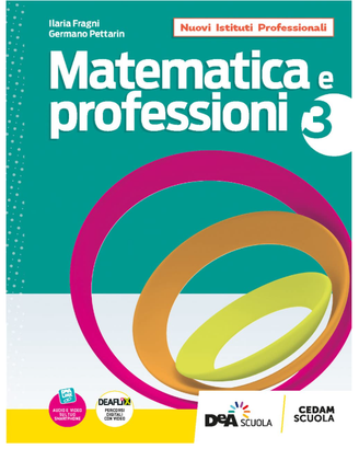 Matematica e professioni. Con UdA
