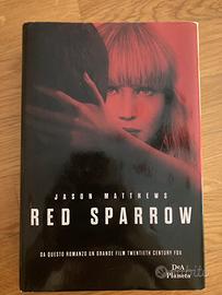 RED SPARROW.  JASON MATTHEWS