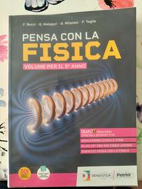 "Pensa con la fisica" volume per il 5 anno