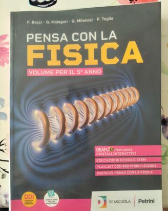 "Pensa con la fisica" volume per il 5 anno