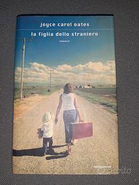 joyce carol oates - la figlia dello straniero