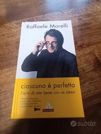 "Ciascuno è perfetto" di Raffaele Morelli.