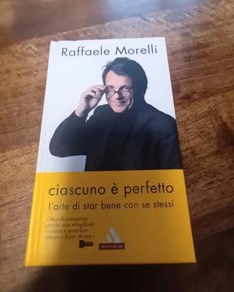 "Ciascuno è perfetto" di Raffaele Morelli.
