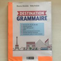 Libro DESTINATION GRAMMAIRE