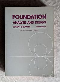 Libro fondazioni geotecnica Foundation J.E. Bowles