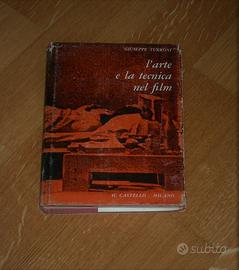 Arte e tecnica nei film - G. Turroni - 1965