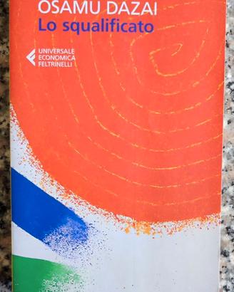📖 Lo squalificato – Osamu Dazai -Feltrinelli 2017