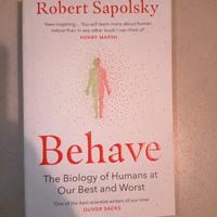 Behave, di Robert M Sapolsky