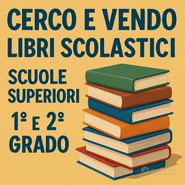 Libri scuola superiore 1° e 2° grando 2025 2026