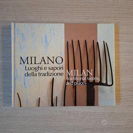Milano Luoghi e sapori della tradizione
