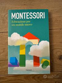 Montessori Educazione per un mondo nuovo