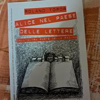 Alice nel paese delle lettere - Roland Topor 