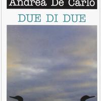 Due di due + Nel momento