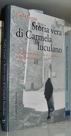 Storia vera di Carmela Iuculano