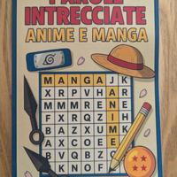 Parole intrecciate Anime e Manga