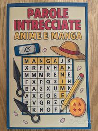 Parole intrecciate Anime e Manga