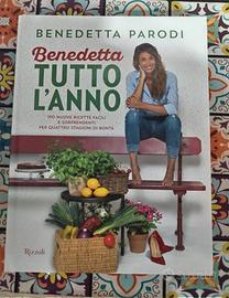 Benedetta tutto l'anno. 170 nuove ricette facili