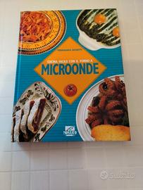 Cucina facile con il forno a microonde 