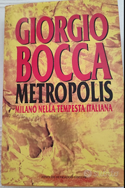libro Metropolis. Milano nella tempesta italiana